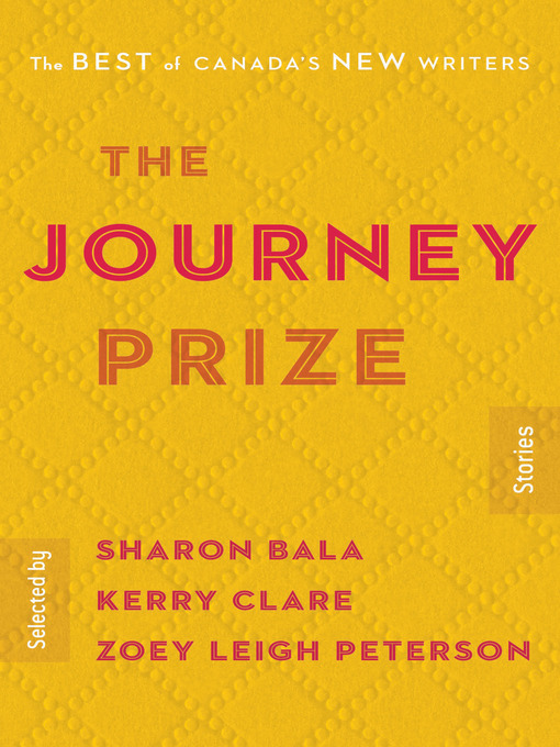 Title details for The Journey Prize Stories 30 by Sharon Bala - Wait list